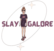 SlayGaloreVarieties